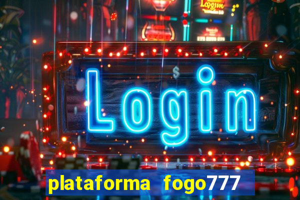 plataforma fogo777    confi  vel